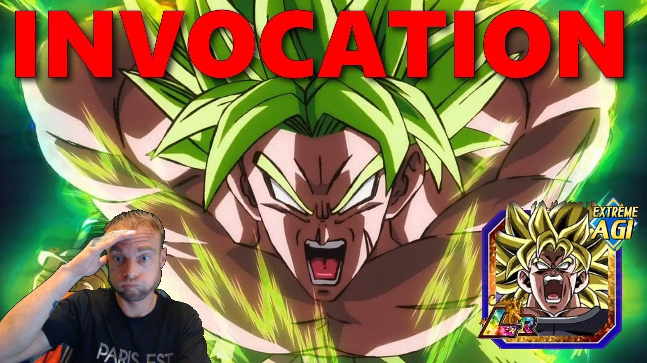 REVANCHE INVOCATION BROLY LR AGI ANNIVERSAIRE 9 ANS ! ALL IN ! IL ME LE FAUT ! DOKKAN BATTLE