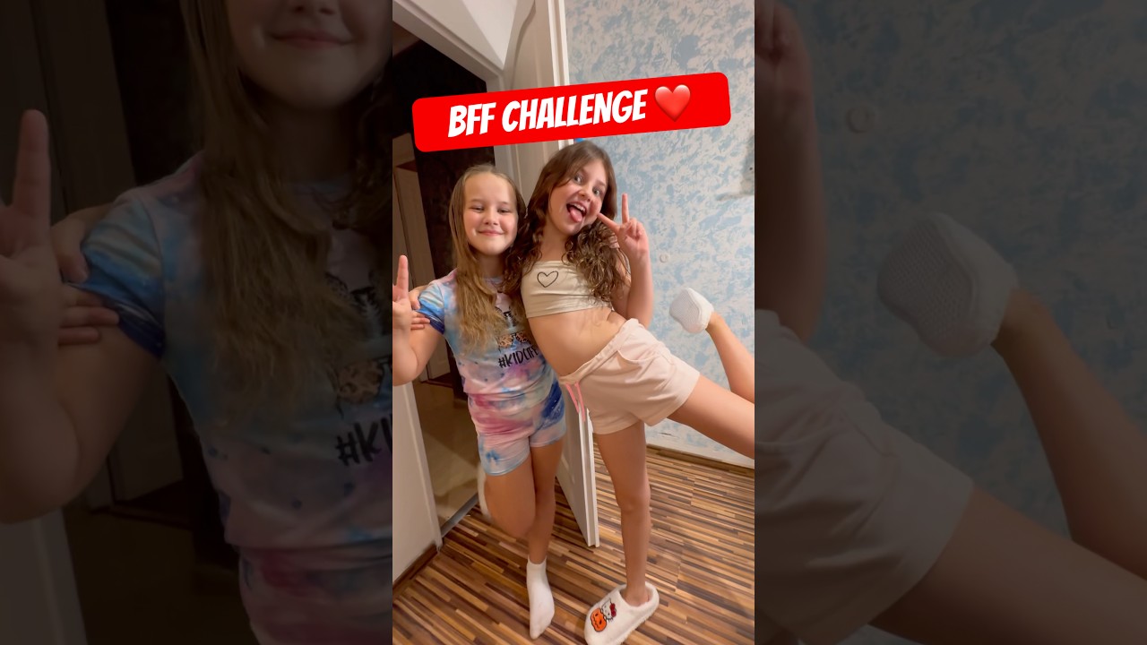BFF CHALLENGE ✨#nagyoski#challenge#