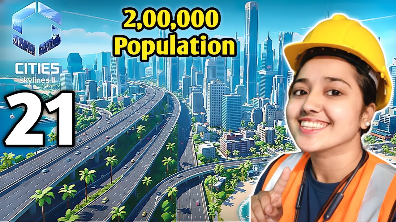 Mere Sapnon Ke Shahar Mein Aaye 2 LAKH Log! 🥳  ✅ (EP 21) Cities Skyline 2