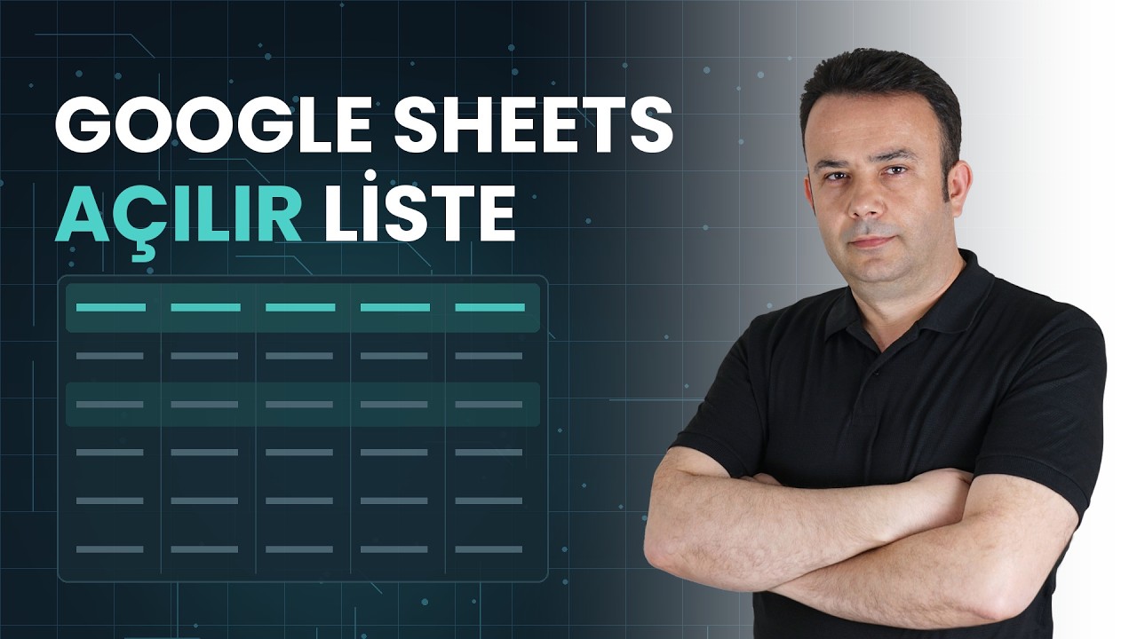 Google Sheets'te Açılır Listeden Seçim Yaparak Tüm Bilgileri Getirme