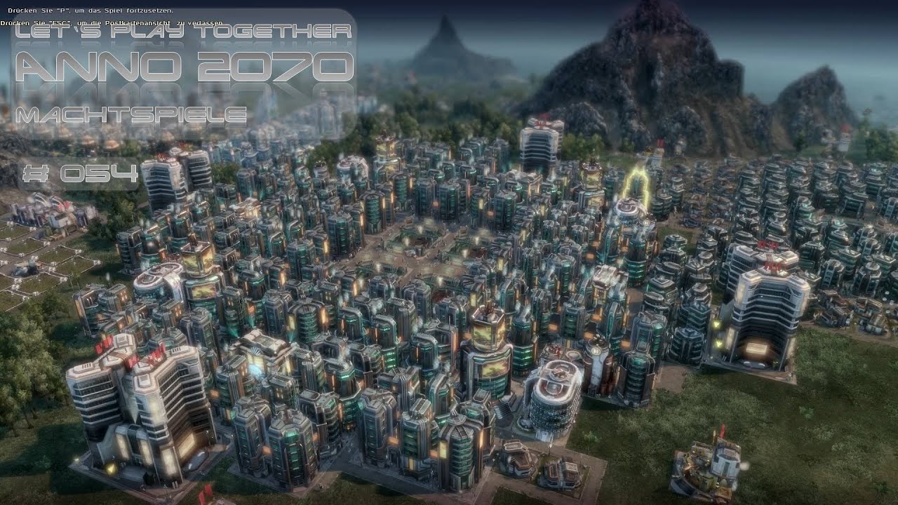 Let's Play Together Anno 2070 - Machtspiele #054 - Tearagi's Schwerindustrie