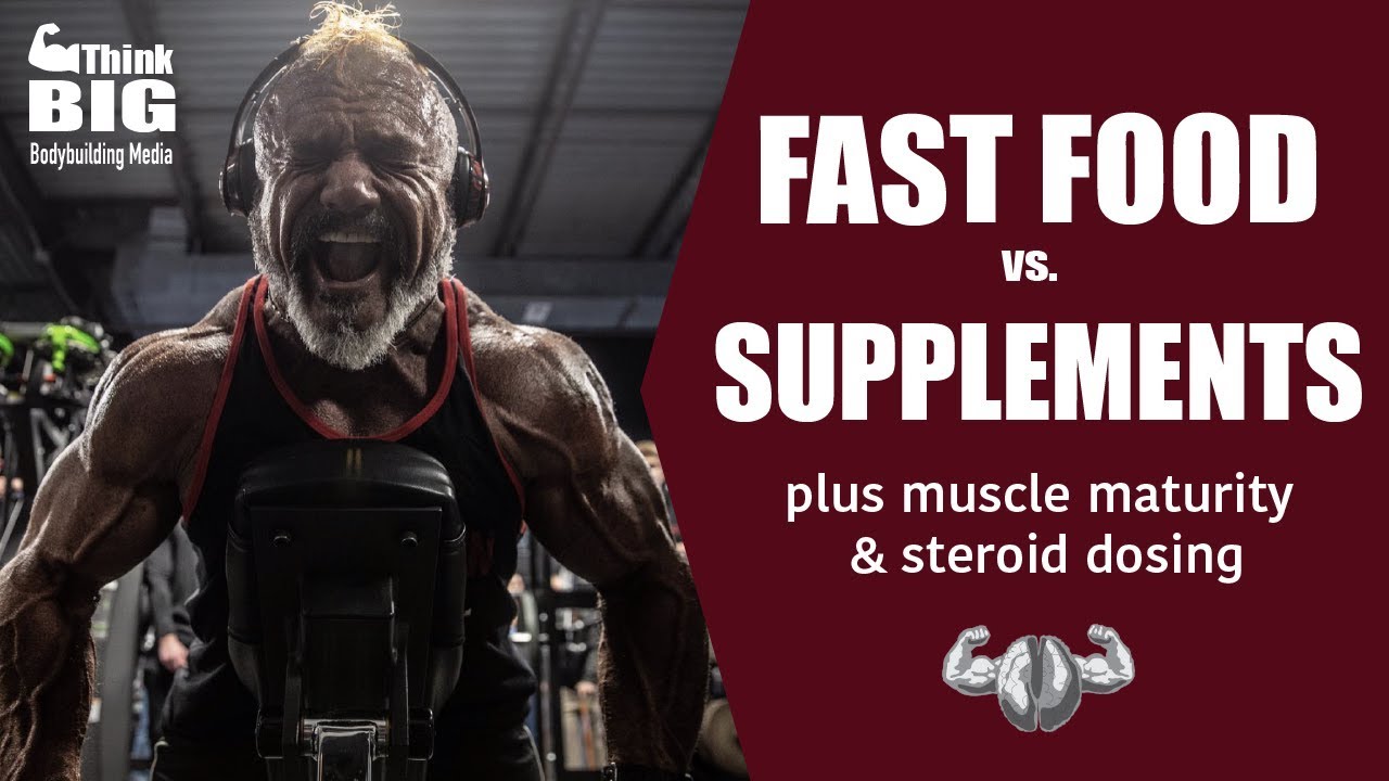 MUSCLE MATURITY, FAST FOOD VS SUPPLEMENTS, STEROID DOSING -  Muscle Minds 73