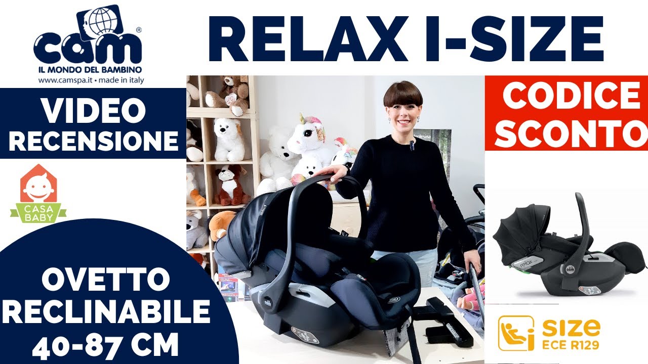 CAM OVETTO RECLINABILE RELAX I SIZE VIDEO TUTORIAL E CODICE SCONTO