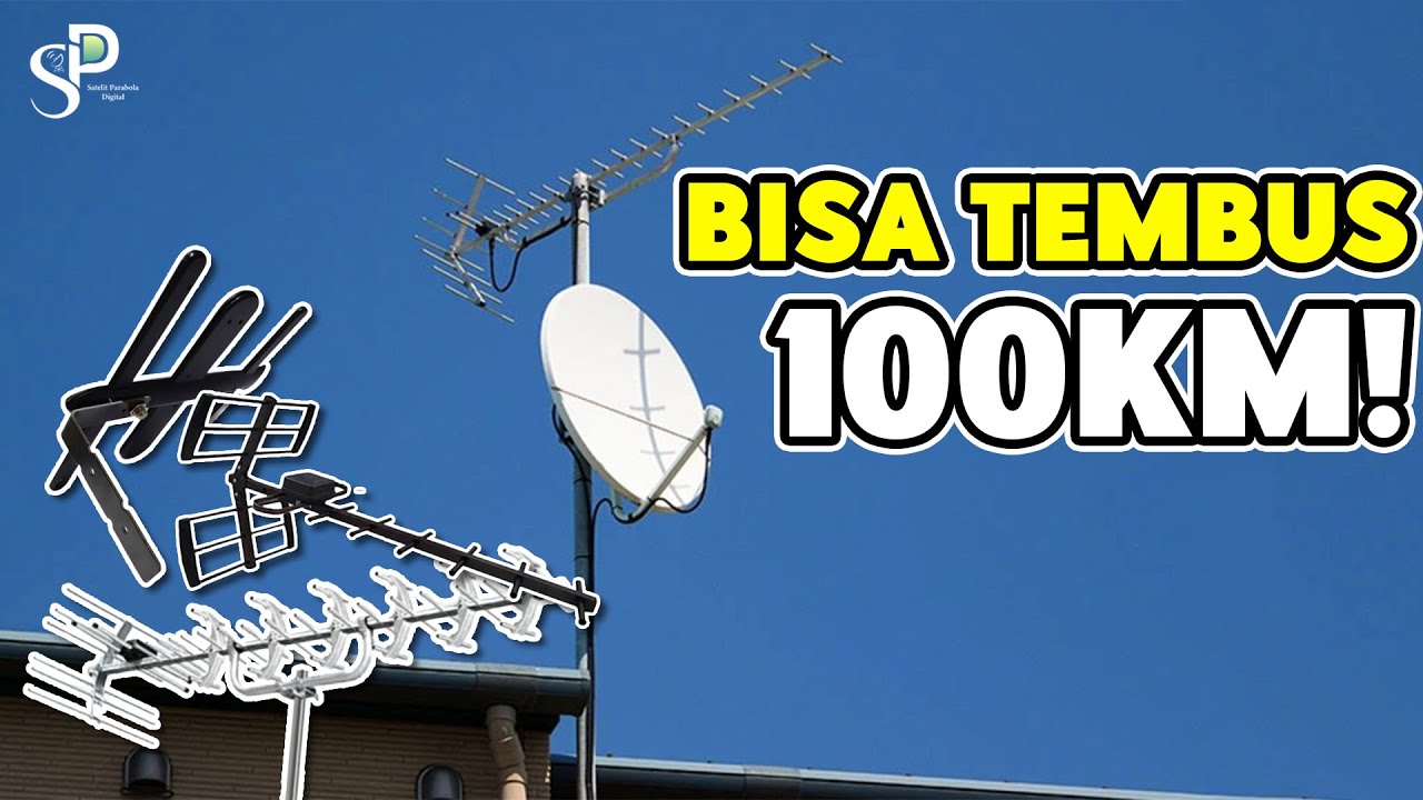 Antena TV Digital Outdoor Dengan Sinyal Terkuat | 7 Rekomendasi ANTENA TV DIGITAL