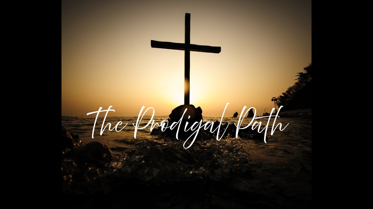 The Prodigal Path Lyric Video