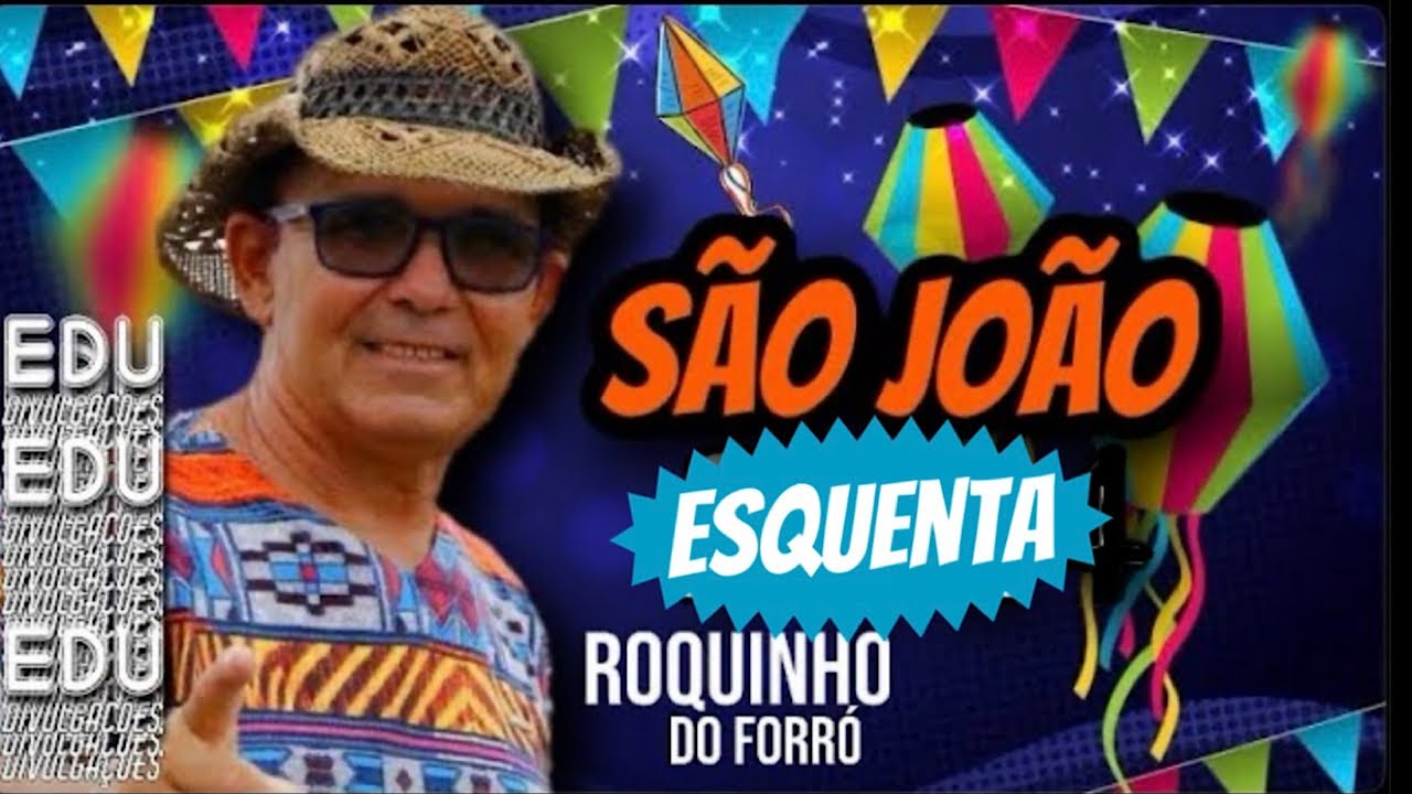 ESQUENTA SÃO JOÃO 2025 - ROQUINHO DO FORRÓ