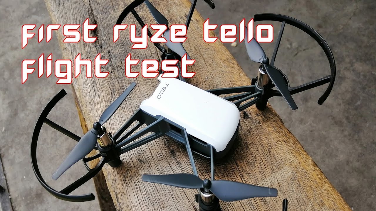 First Ryze Tello Flight Test