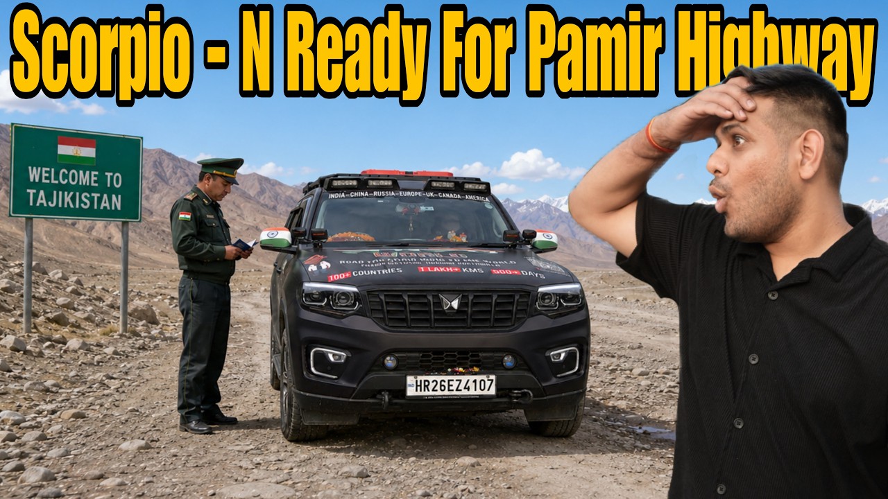 Scorpio-N Ready For Highest Border Crossing in The World 🇹🇯😱 |World Road Trip| #EP-5