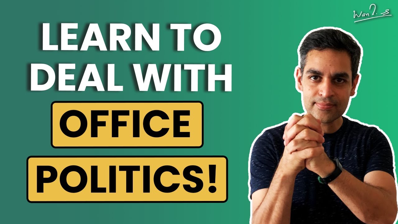 Dealing with Office Politics | Important tips | Ankur Warikoo | Career Advice 101