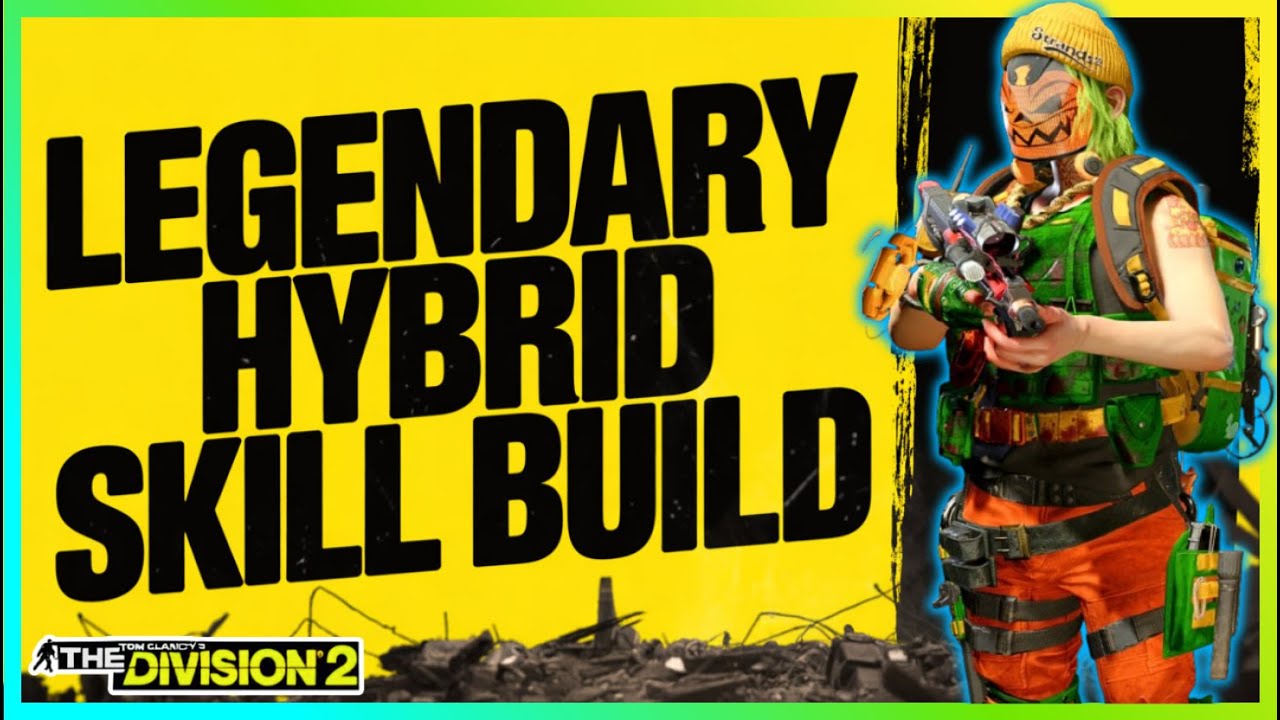 What's the BEST Division 2 Hybrid Skill Build?