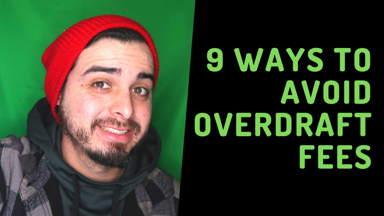9 Ways to Avoid Overdraft Fees