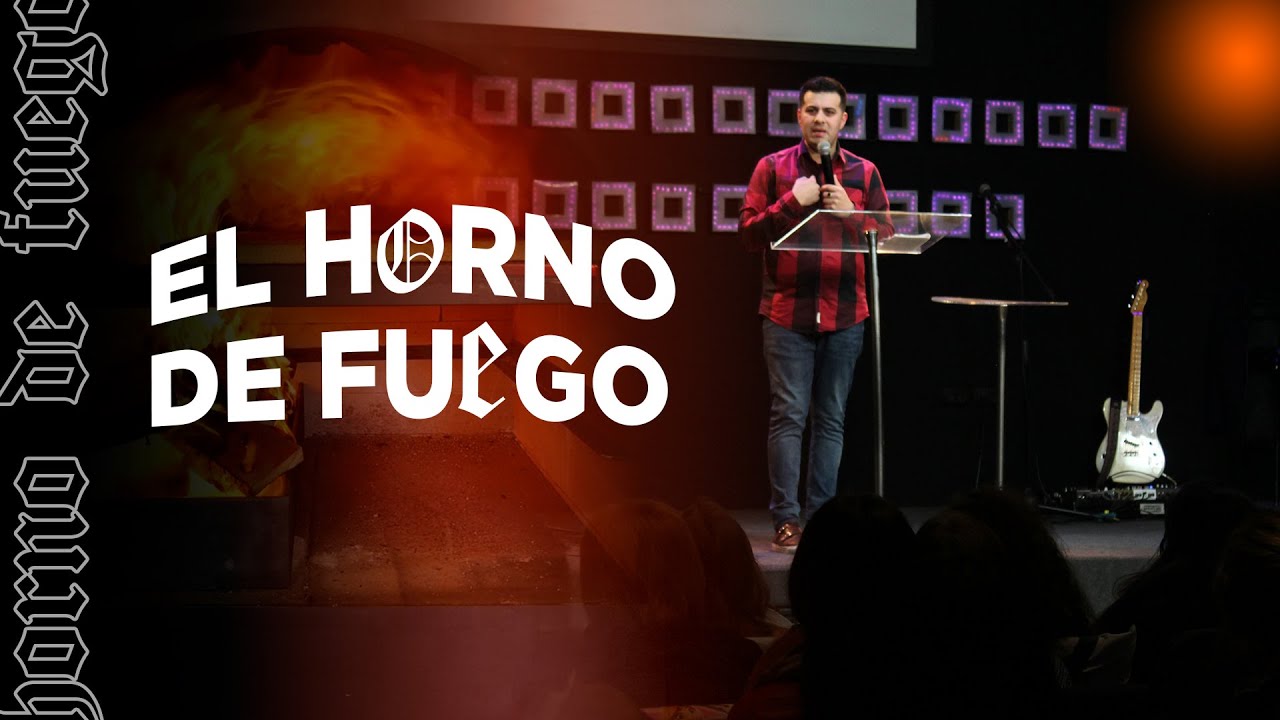 EN EL HORNO DE FUEGO | PASTOR CARLOS GERVASI | PREDICAS CRISTIANAS