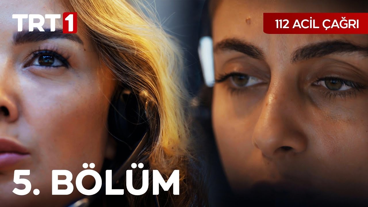 112 Acil Çağrı 5. Bölüm