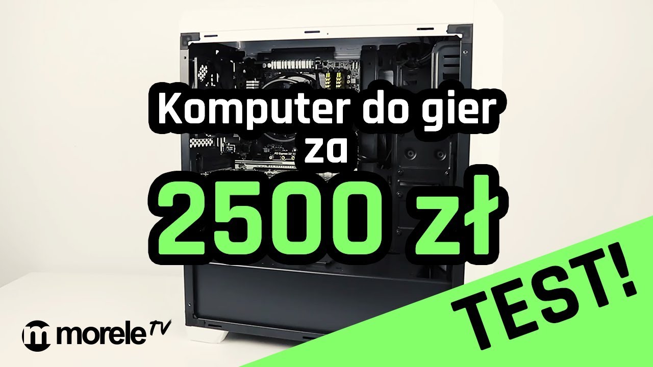 Propozycja i test komputera do gier za 2500 złotych