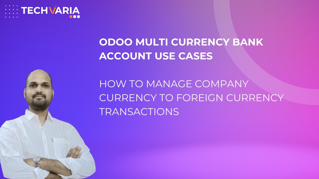 Примеры использования мультивалютного банковского счета #odoo | Операции с валютой компании в ино...