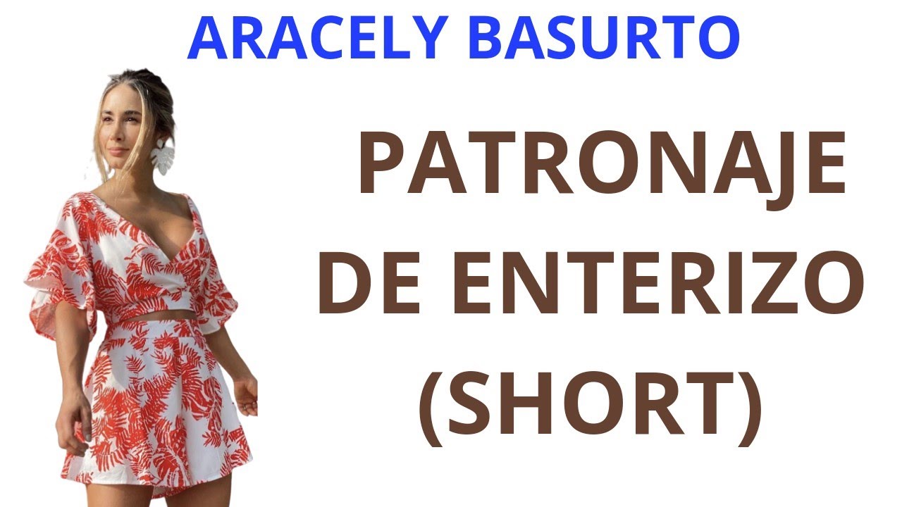 PATRONAJE DE ENTERIZO (SHORT)