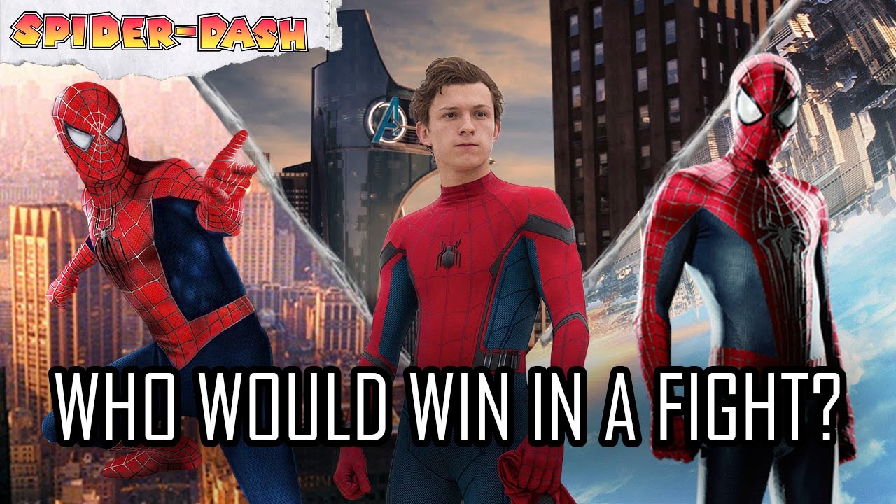 Which Spider-Man would win in a fight? (No Way Home Spoilers)