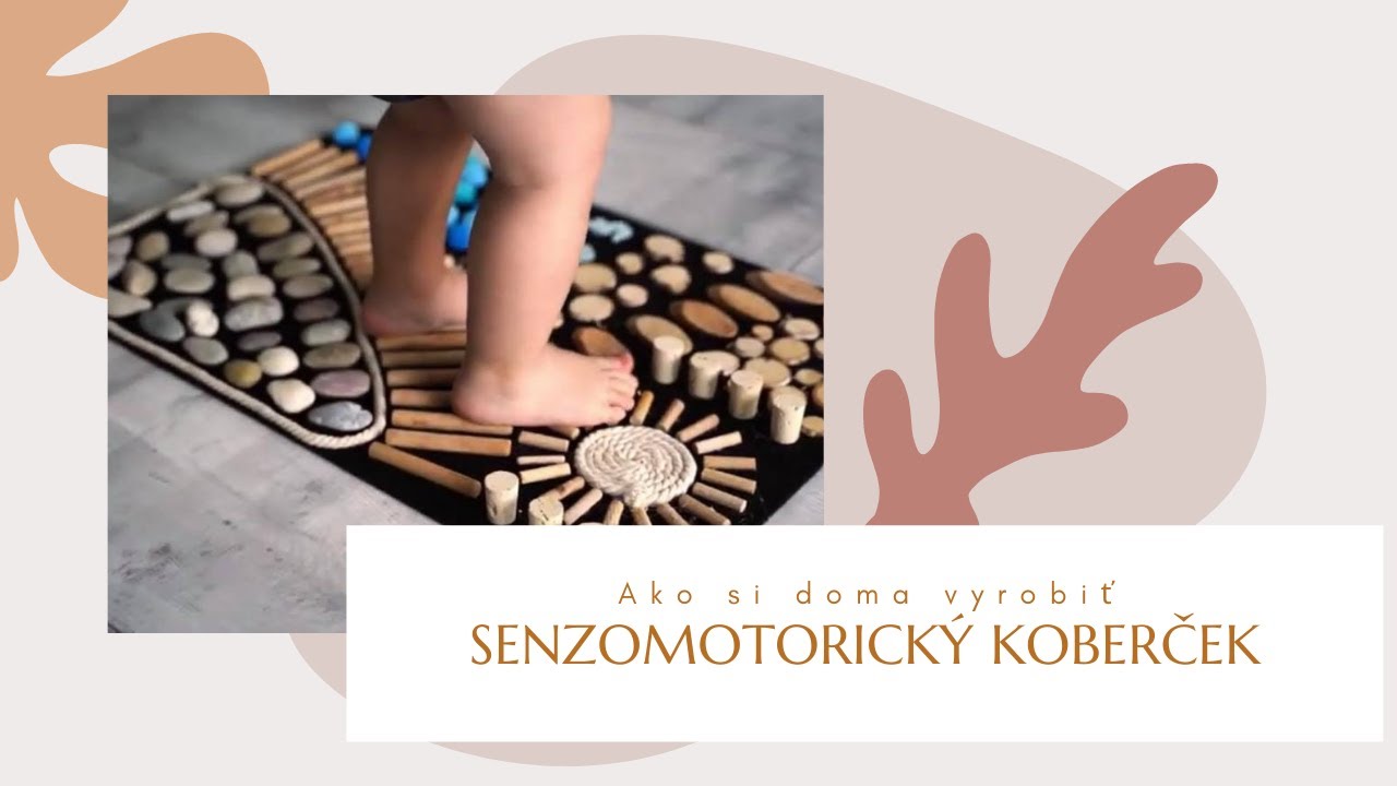 Ako si doma vyrobiť senzomotorický koberček | DIY návod