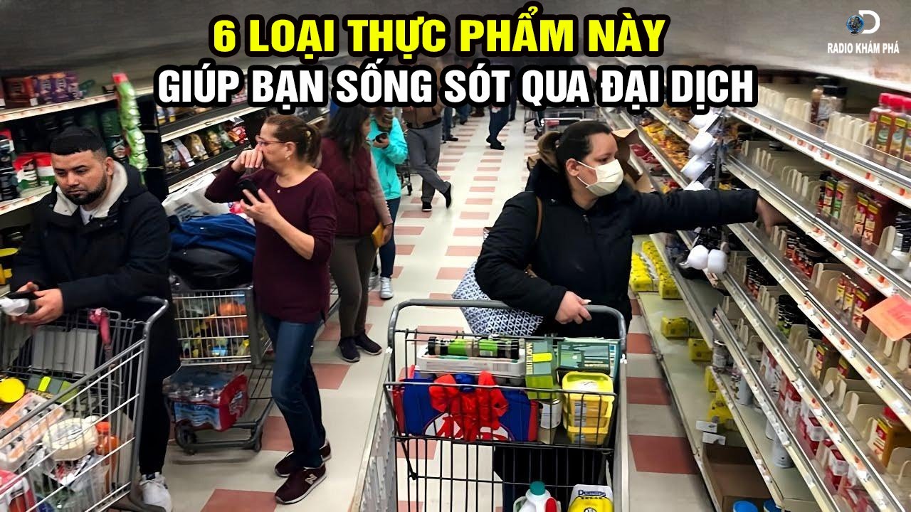 6 Loại Thực Phẩm Cứu Bạn Qua Đại Dịch – Nhiều Người Nhận Ra Quá Muộn
