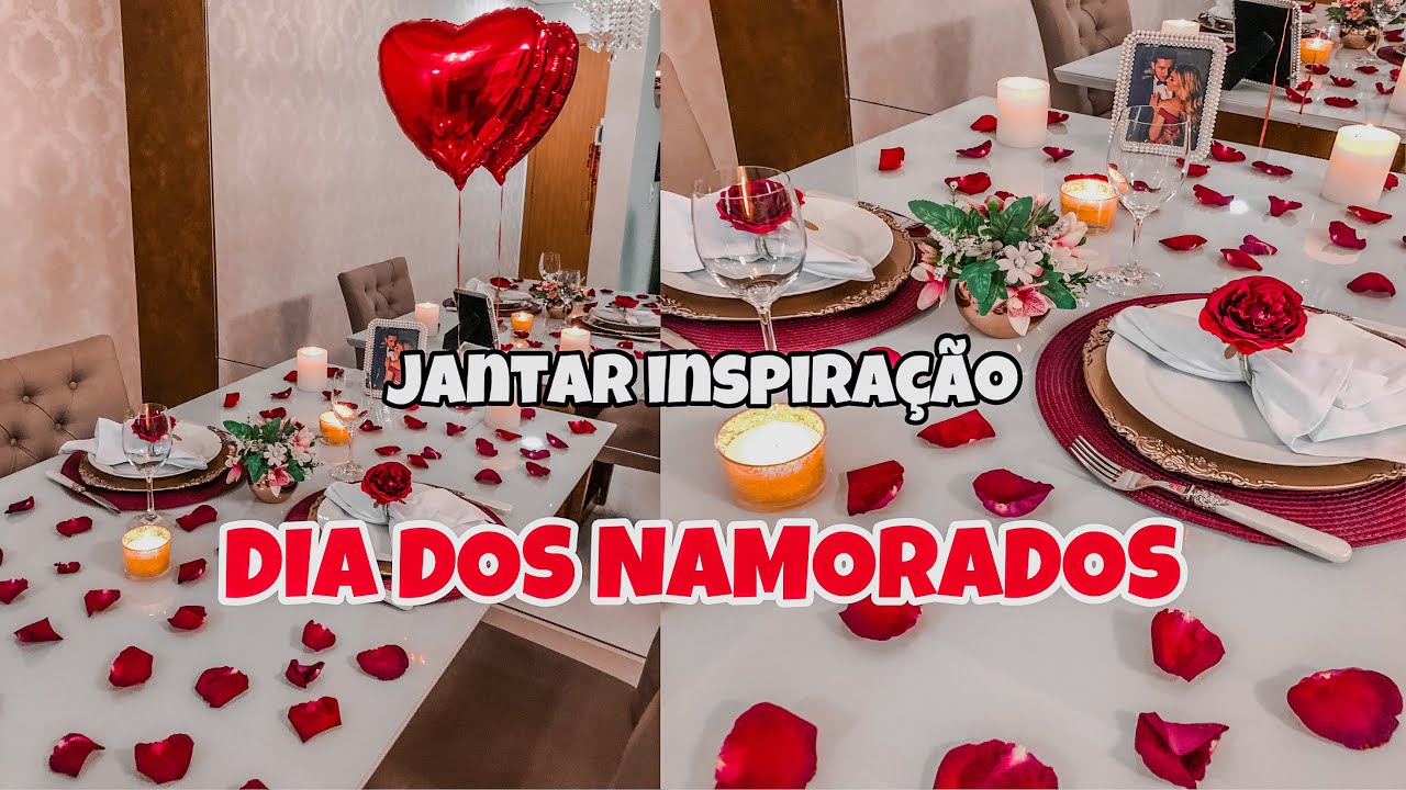 JANTAR ROMÂNTICO COMPLETO PARA DIA DOS NAMORADOS ❤️ - Feat - Naty Campos