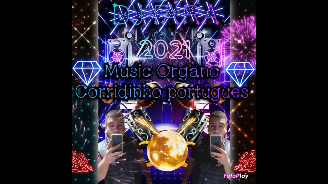 dj fara music organo corridinho portugues 2k21 🎹💯👍💃🕺