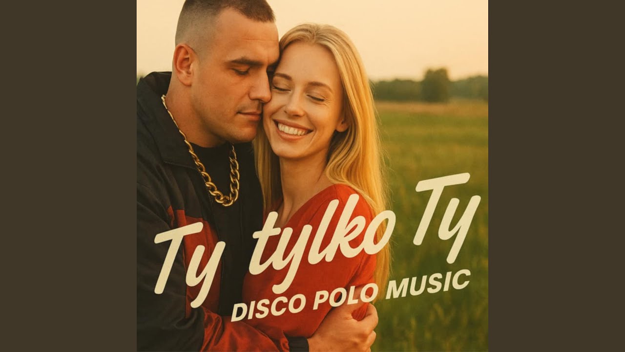 Ty Tylko Ty (Special Version)