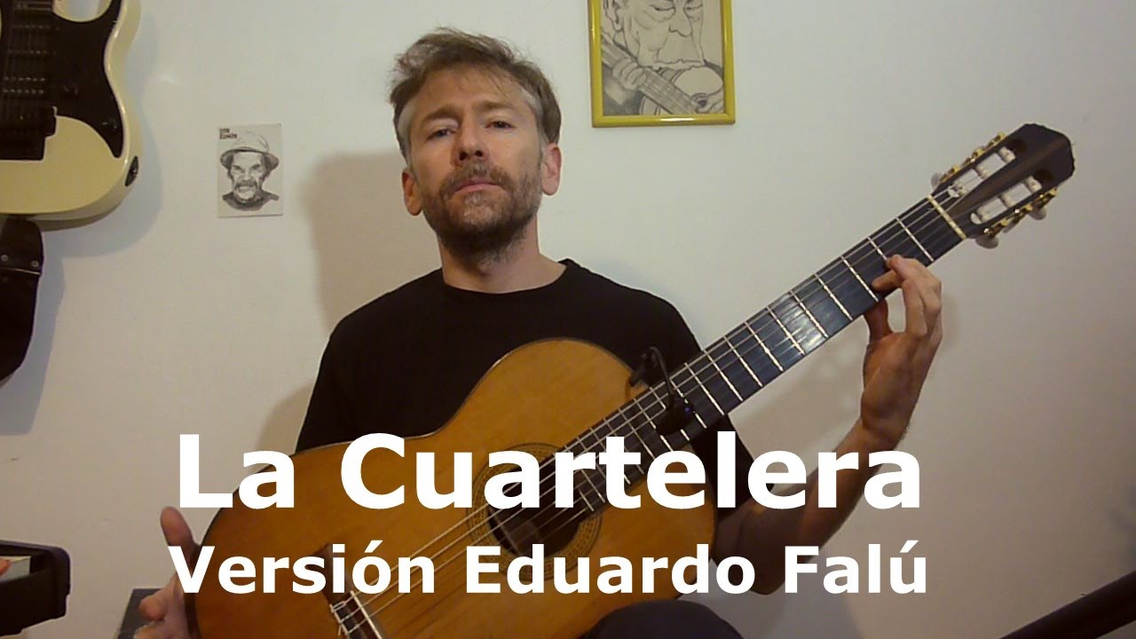 La Cuartelera - versión de Eduardo Falú  - por Javier Ramírez