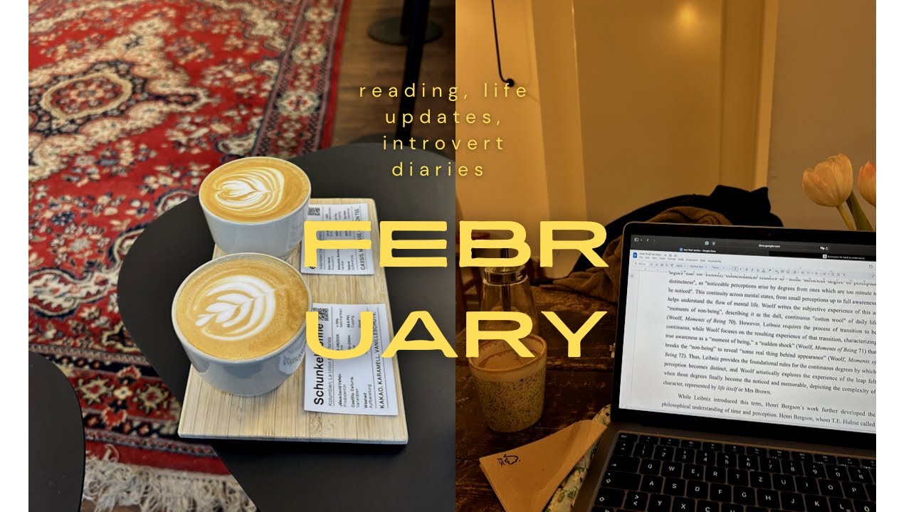 February ☕️what i’m reading, uni, life updates