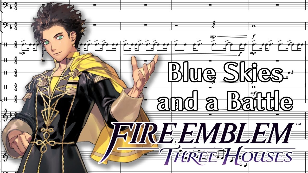 Fire Emblem: Three Houses - Blue Skies and a Battle Orchestral Arrangement