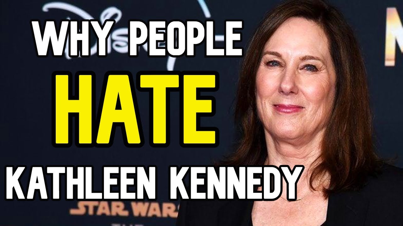 Why People Don't Like Kathleen Kennedy - Toxic Star Wars Fans