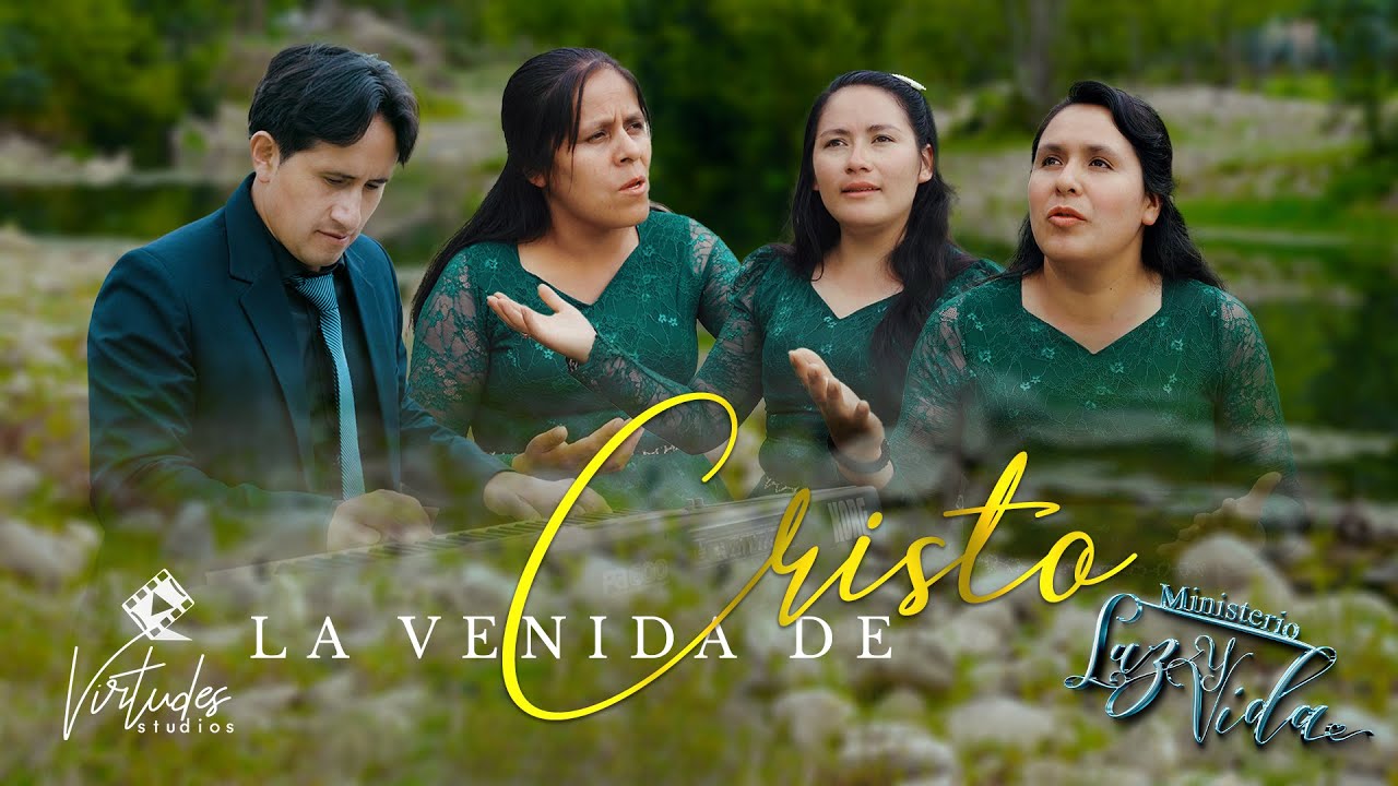 Ministerio LUZ Y VIDA / LA VENIDA DE CRISTO / Video Oficial