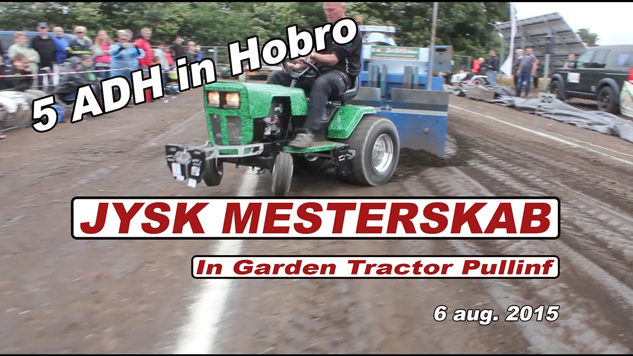 5 AFD. Jysk Mesterskab in Garden Tractor Pulling // Havetraktortræk