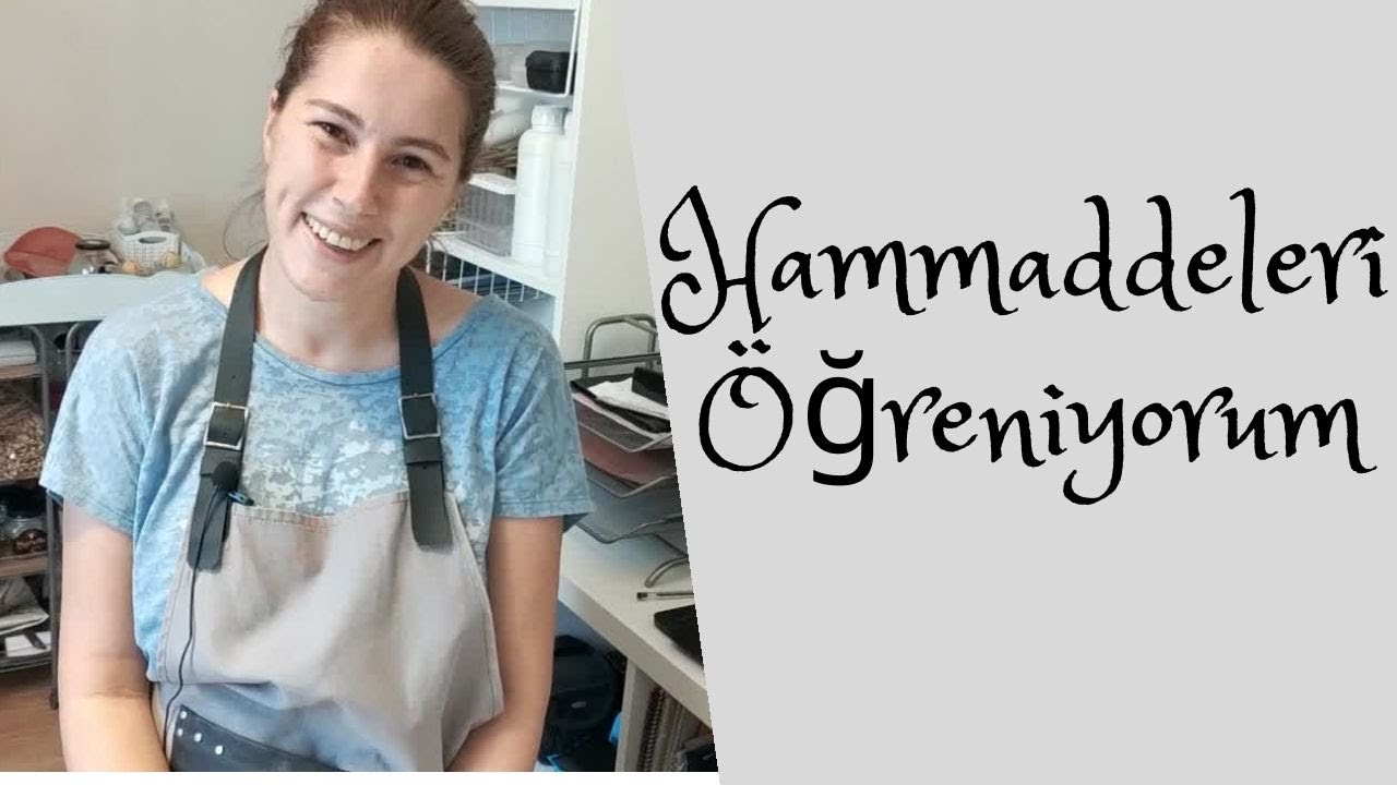 Hammaddeleri Öğreniyorum