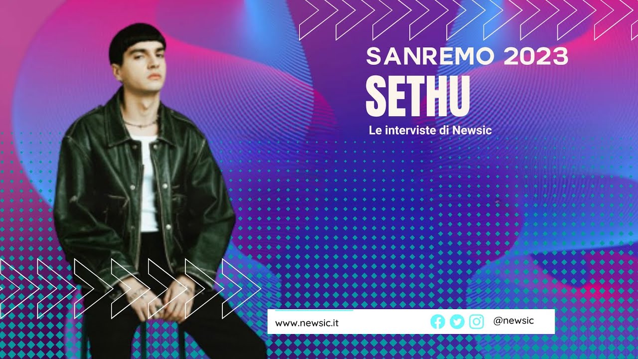 SANREMO 2023 &ndash; SETHU
