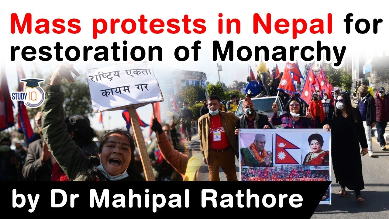 Mass protests in Nepal for restoration of Monarchy - Political history of Nepal explained #UPSC #IAS