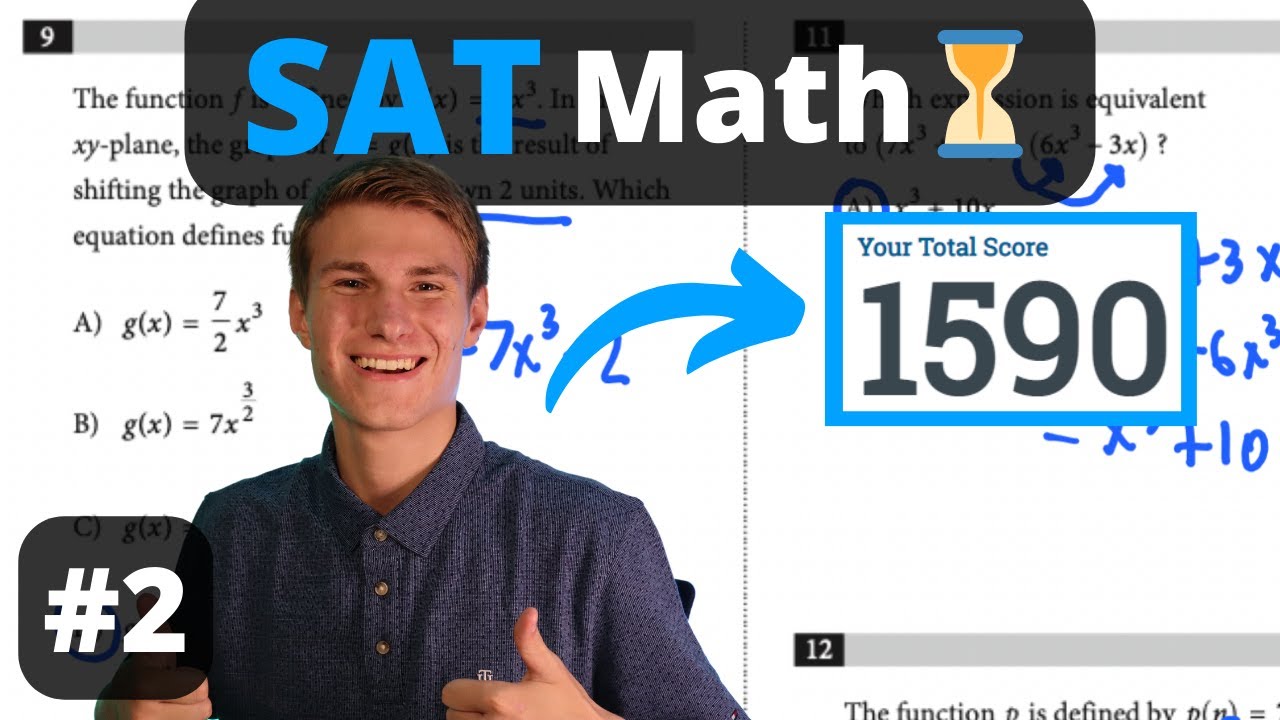 800 Math Scorer Speedruns Digital SAT Math Test 2