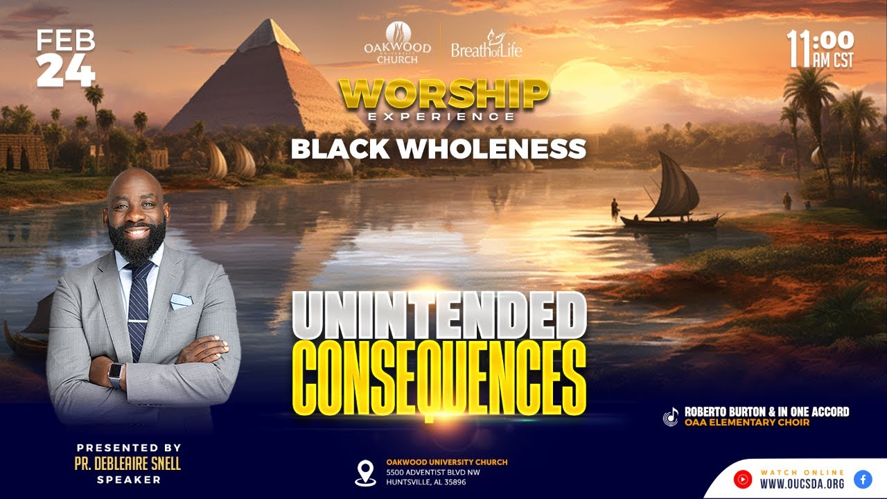 Unintended Consequences | OUC Worship Experience