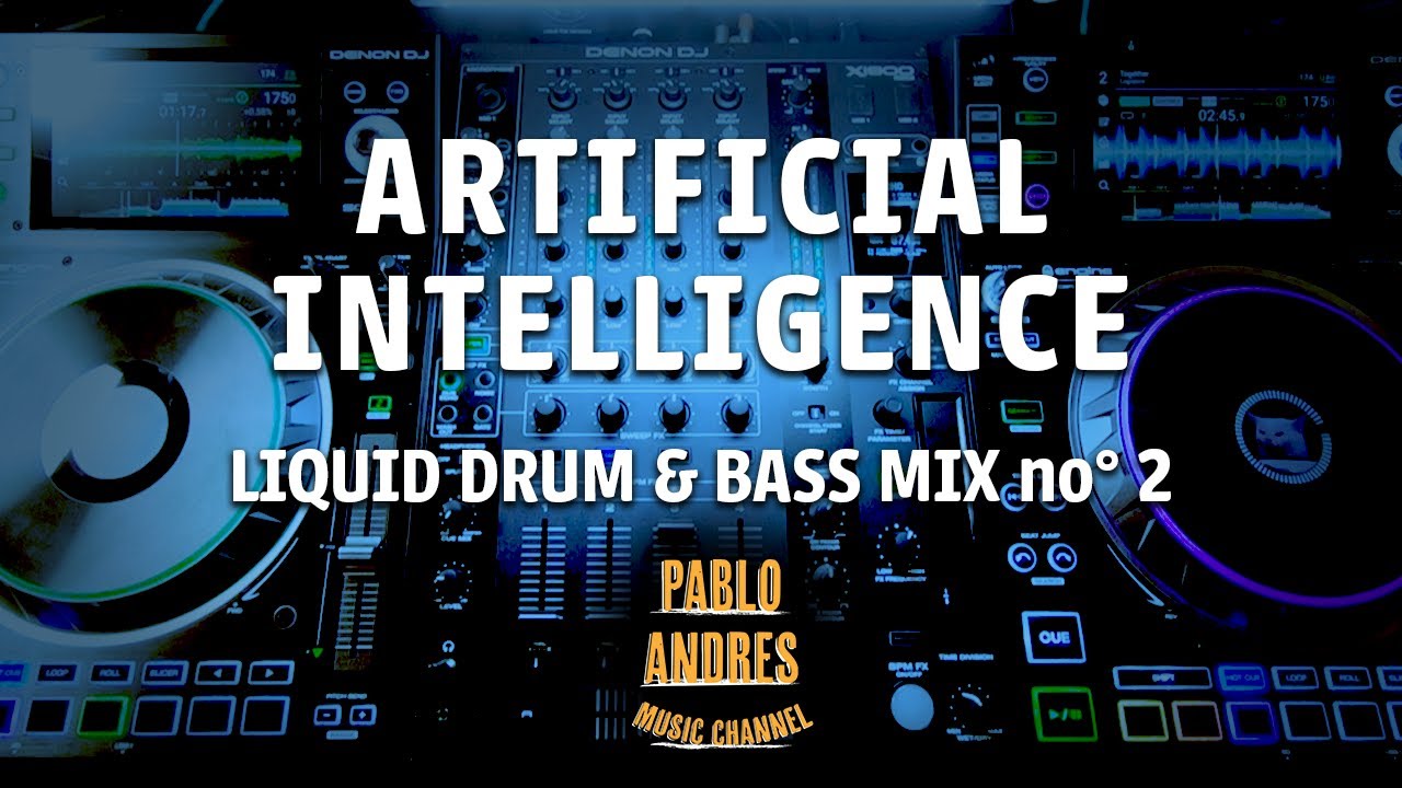 Artificial Intelligence Liquid Drum and Bass Mix (Chill)