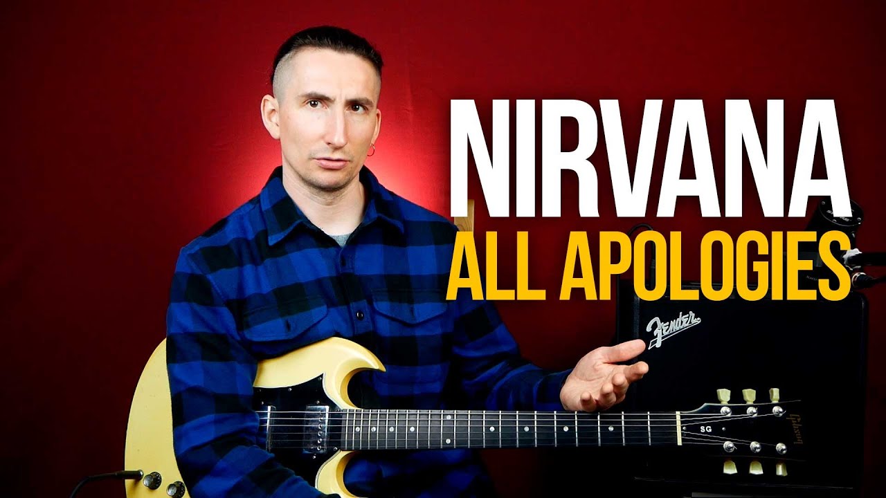 Как играть Nirvana All Apologies на гитаре