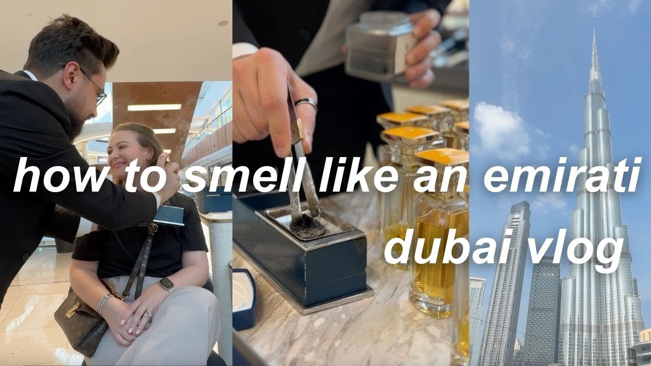 Learning How to Smell Like an Emirati - Day in Dubai vlog