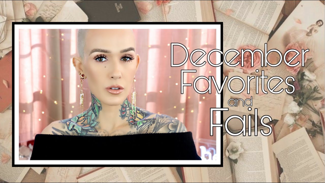 DECEMBER FAVORITES & FAILS