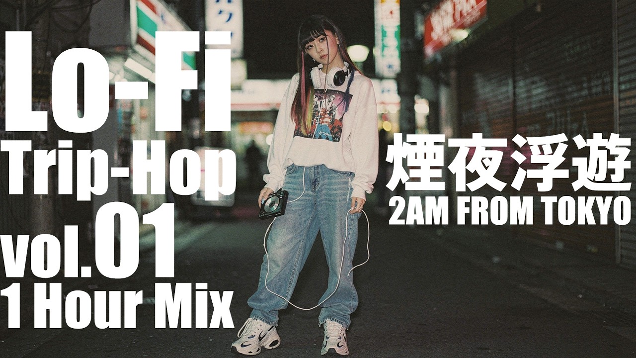 Lo-Fi | Trip-Hop vol.01 — 1 Hour Mix