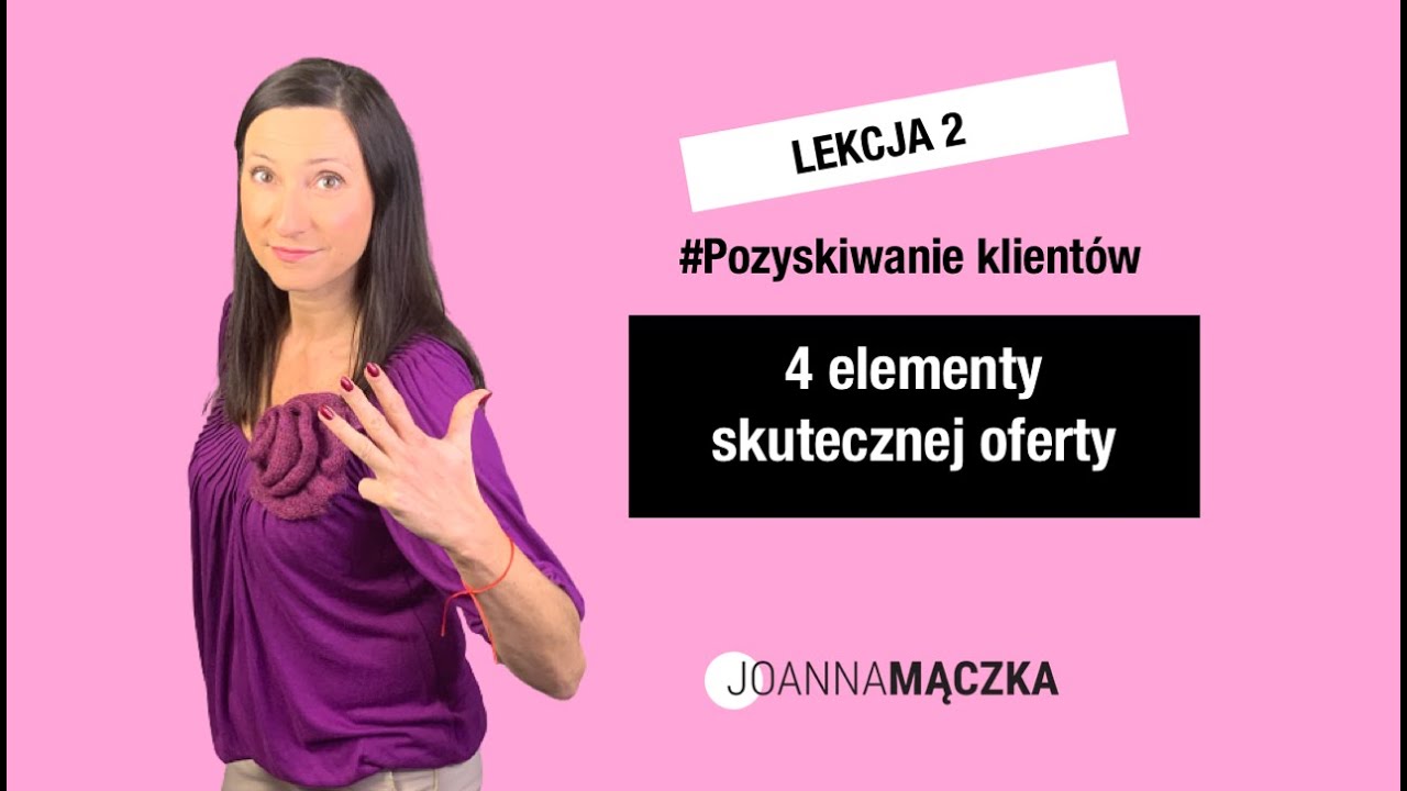 Lekcja 2 4 elementy skutecznej oferty