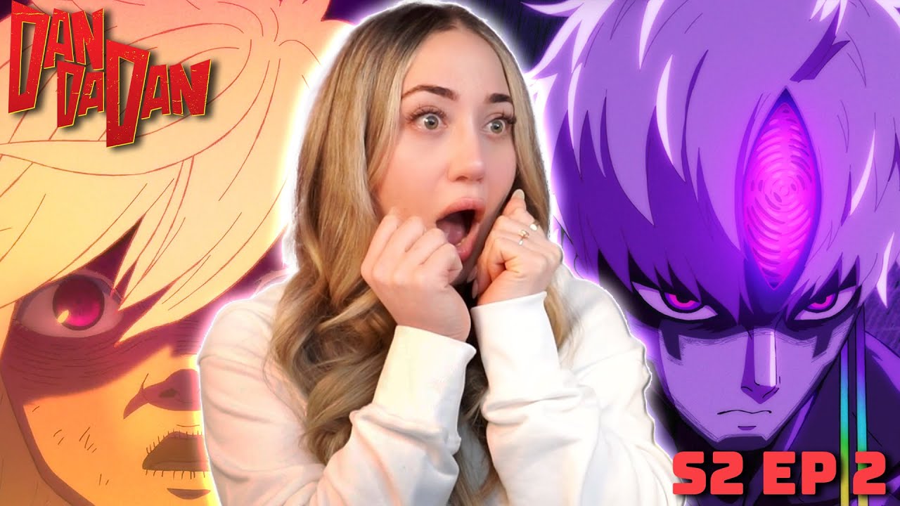 ЗЛОЙ ГЛАЗ!! ( ˶°ㅁ°) ⁭!! | ДАН ДА ДАН S2 Эпизод 2 РЕАКЦИЯ 
