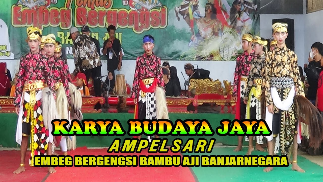 KARYA BUDAYA JAYA AMPELSARI  DI EMBEG BERGENGSI BAMBU AJI BANJARNEGARA