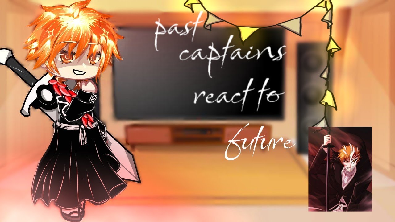 past captains react to future / bleach / ( akazumi ) | 2/? | #reactionvideo #bleach