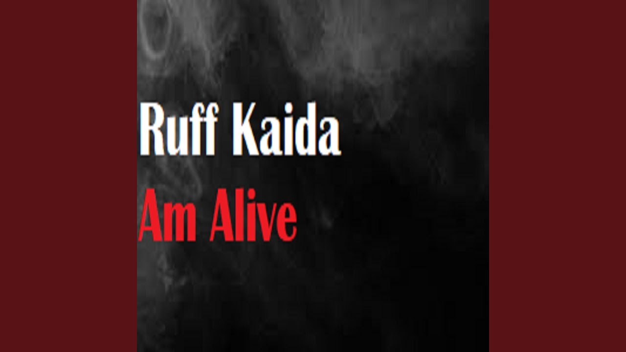 Am Alive