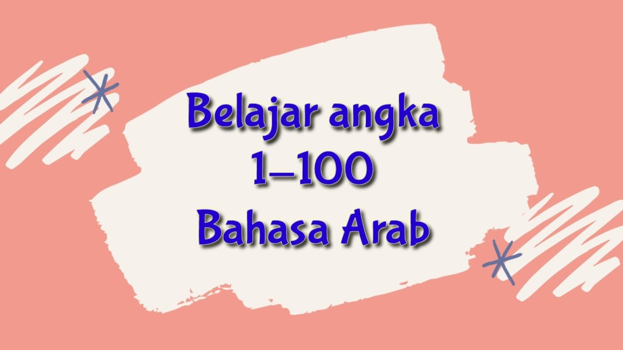 Belajar Angka Bahasa Arab 1-100