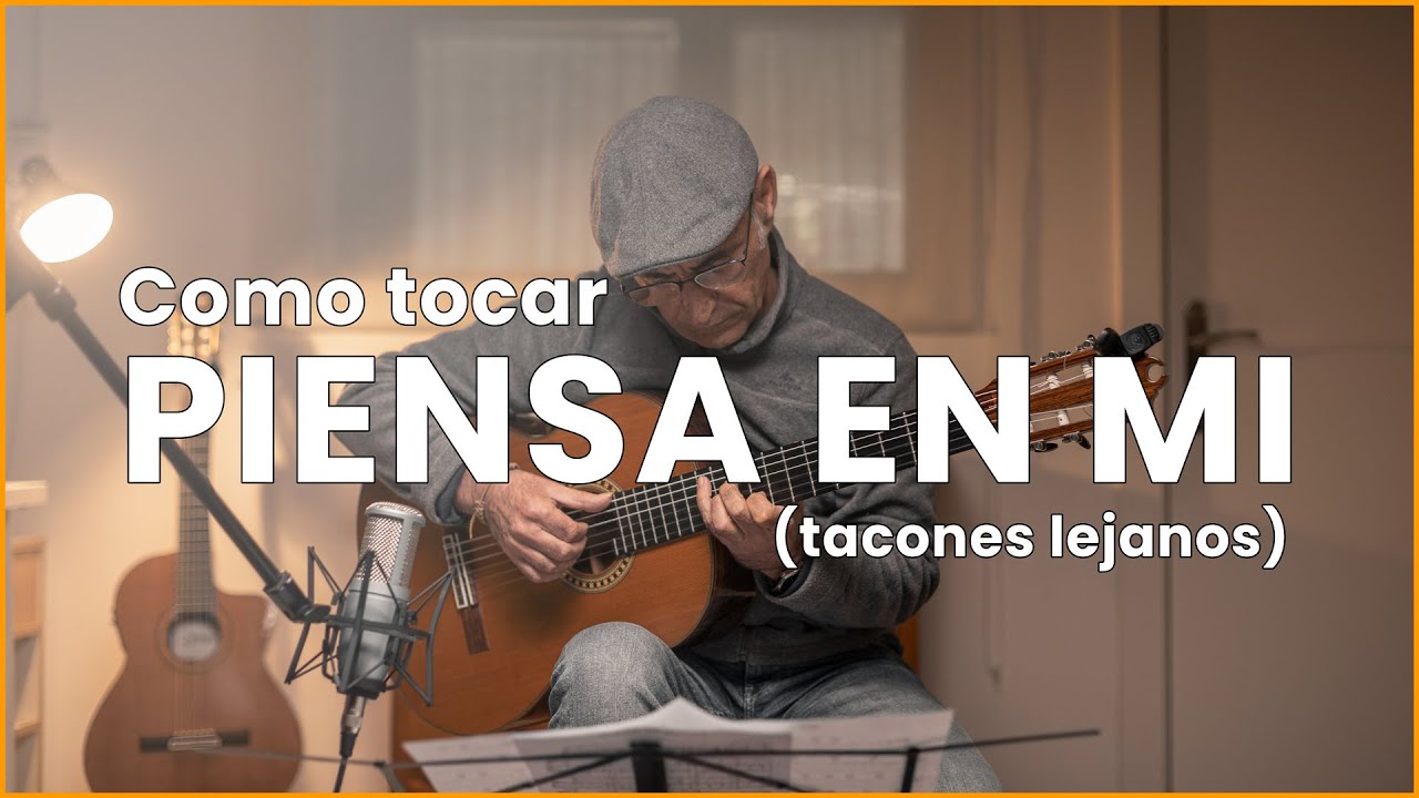 Como tocar PIENSA EN MI en Guitarra 🎸 | Tacones Lejanos | Perfecta ✌😀