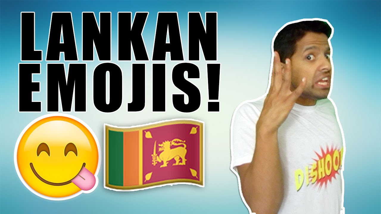 HOW TO USE EMOJIS (Sri Lankan Style)